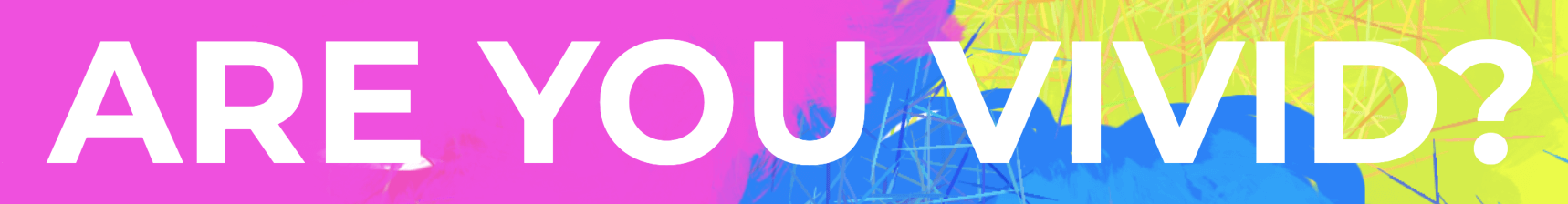 are-you-vivid